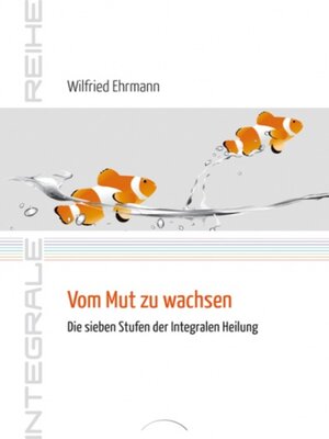 cover image of Vom Mut zu wachsen